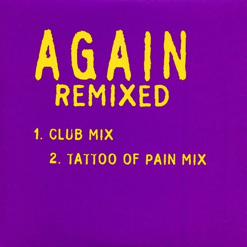 Again (Remixed) Alice In Chains