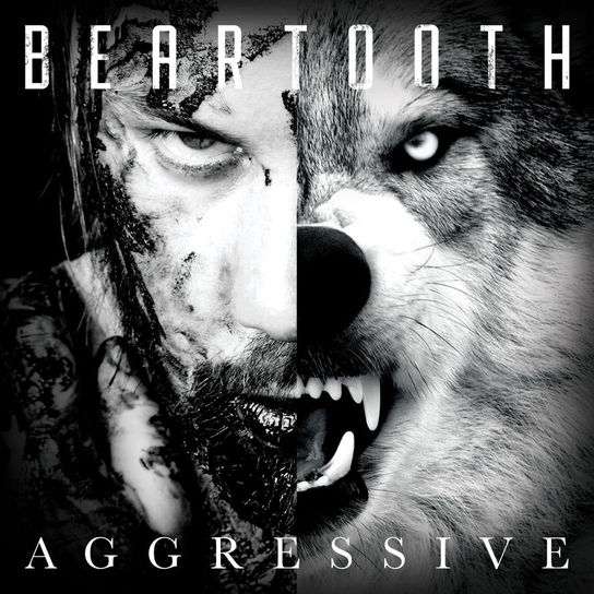 Aggressive Beartooth