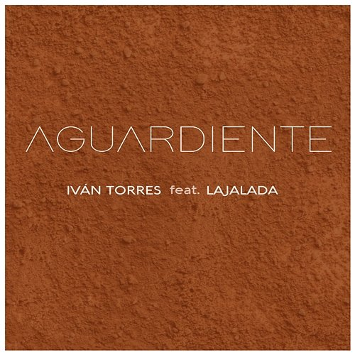 AGUARDIENTE Iván Torres, LAJALADA