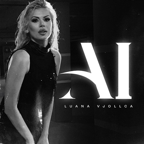 Ai Luana Vjollca