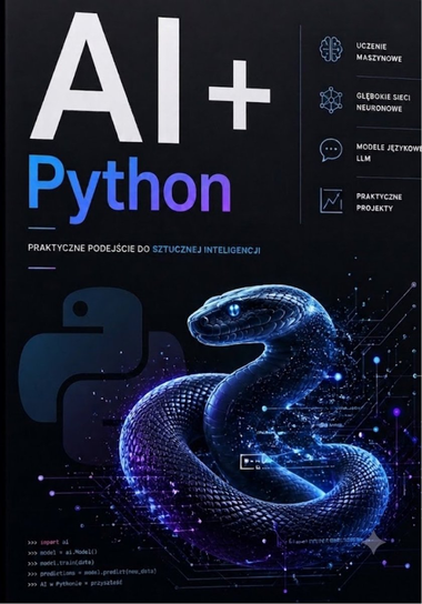 AI + Python. Programowanie Nowej Generacji - ebook PDF Błoński Bruno
