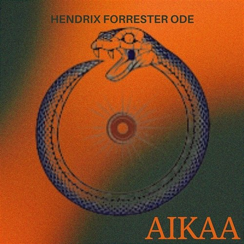 AIKAA Kimi Hendrix, FORRESTER, Ode