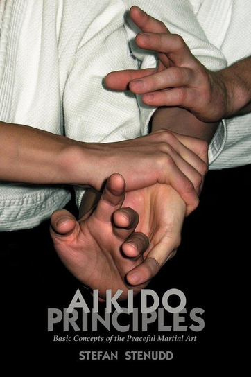 Aikido Principles Stenudd Stefan