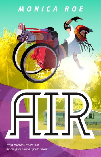 Air: A Novel Monica Roe