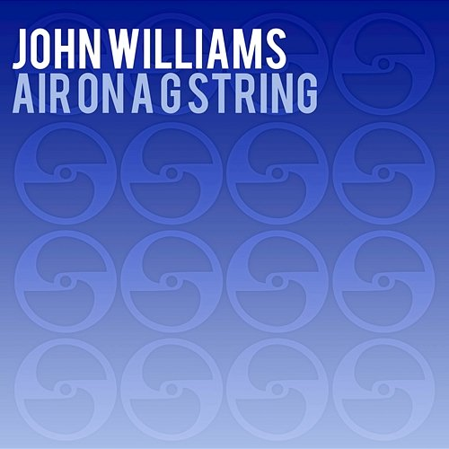 Air on a G-String John Williams