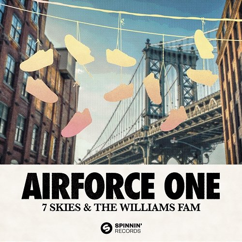 Airforce One 7 Skies & The Williams Fam