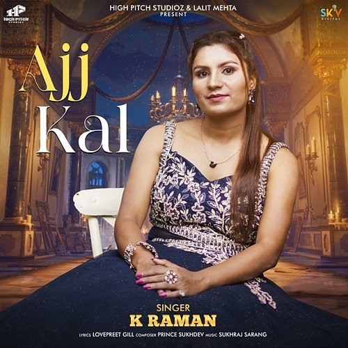 Ajj Kal K Raman