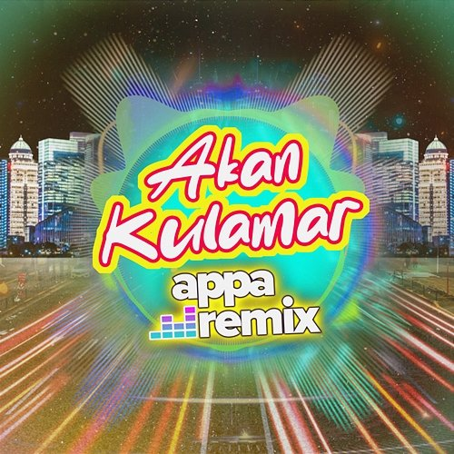 Akan Kulamar Appa Remix
