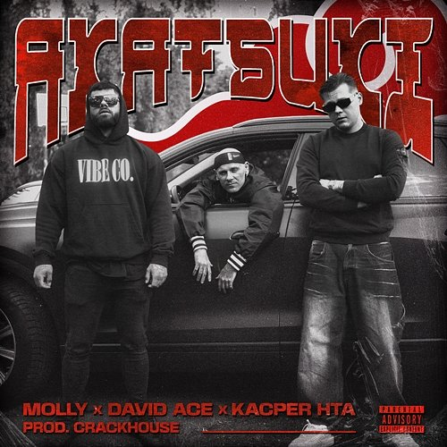 Akatsuki CrackHouse, M0LLY, David Ace, Kacper HTA
