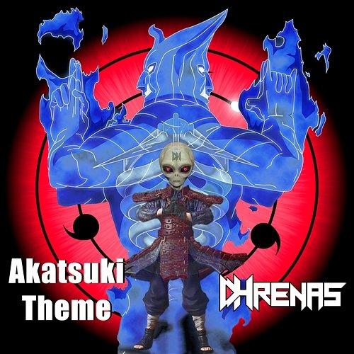 Akatsuki theme Dhrenas