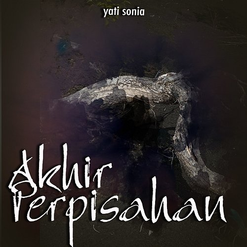 Akhir Perpisahan Yati Sonia