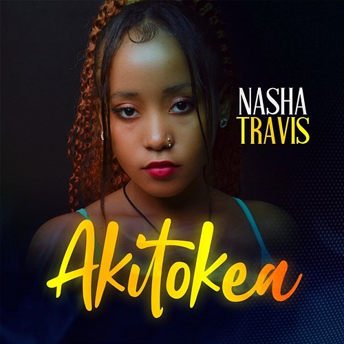 Akitokea Nasha Travis