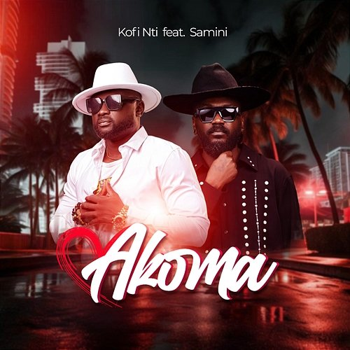 AKOMA KOFI NTI feat. SAMINI