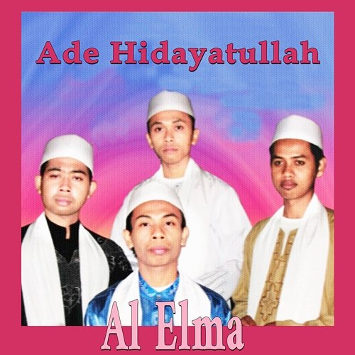 Al - Elma ADE HIDAYATULLAH