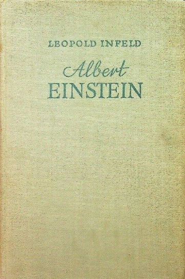 Albert Einstein Infeld Leopold