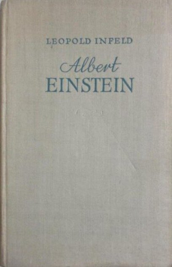 Albert Einstein Infeld Leopold