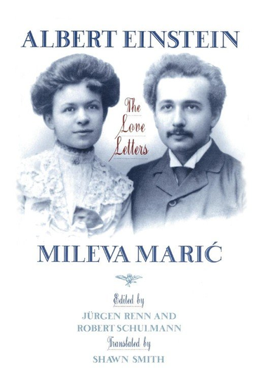 Albert Einstein, Mileva Maric Einstein Albert