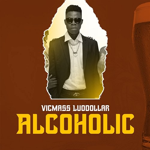 Alcholic Vicmass Luodollar
