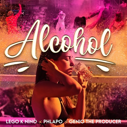 Alcohol Lego Knino, Phlapo & Genio The Producer