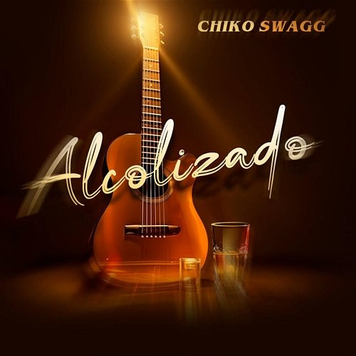 Alcolizado Chiko Swagg