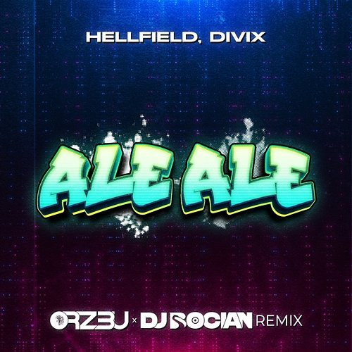 Ale Ale Hellfield, Divix