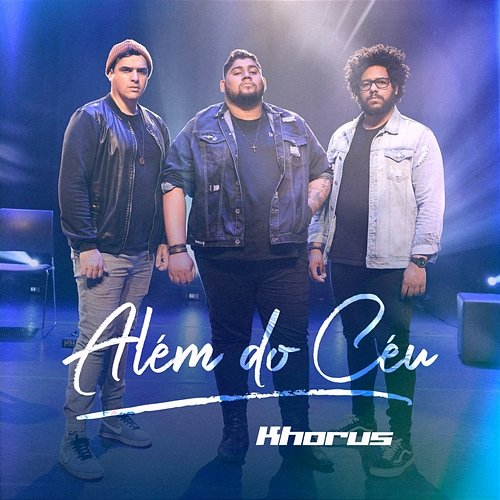 Além do Céu Khorus