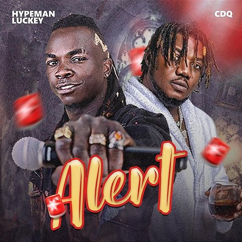 Alert Hypeman Luckey & CDQ