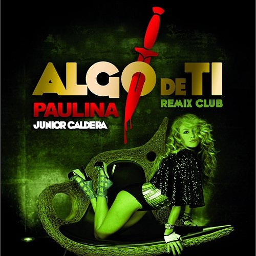 Algo De Ti Paulina Rubio