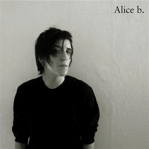 Alice b Alice B