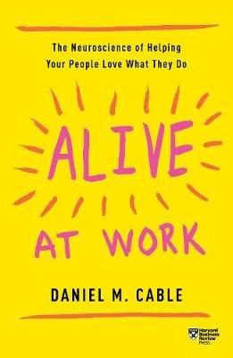 Alive at Work Cable Daniel M.