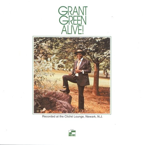 Alive! Grant Green