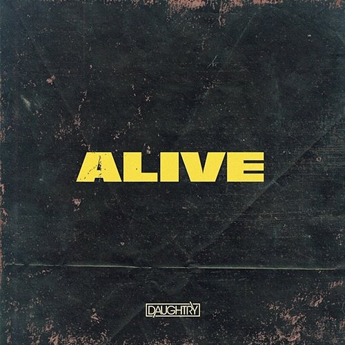 Alive Daughtry