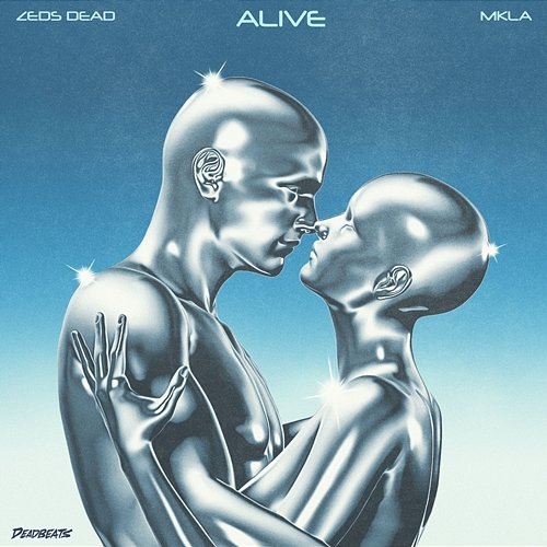 Alive Zeds Dead, MKLA