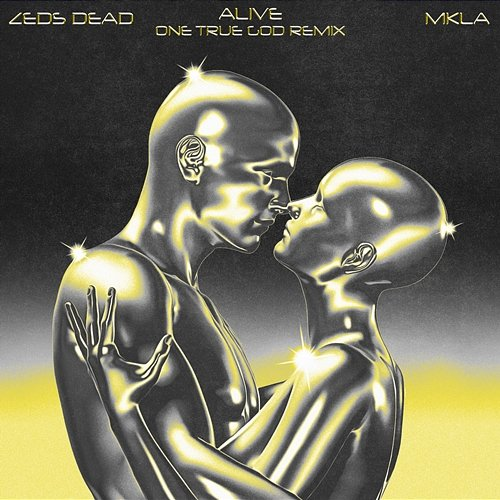 Alive Zeds Dead, MKLA