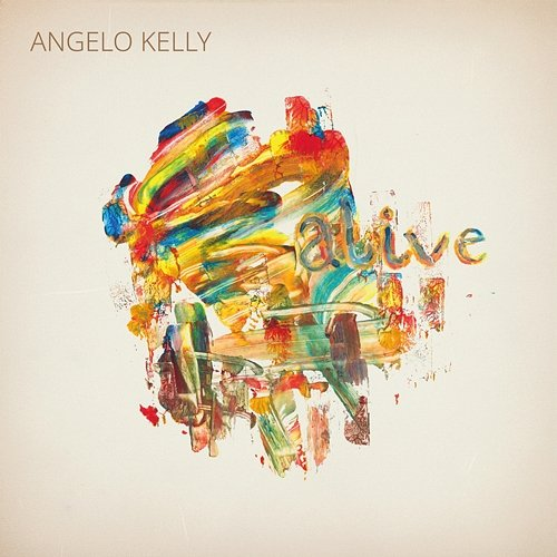 Alive Angelo Kelly