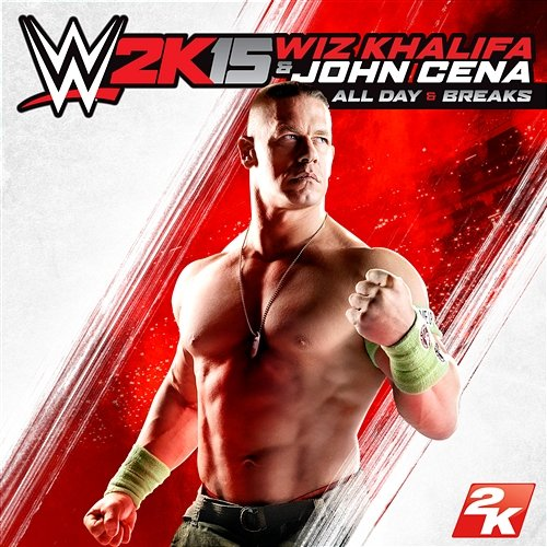 All Day / Breaks Wiz Khalifa & John Cena