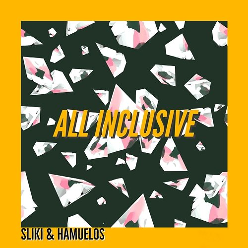 All Inclusive Sliki & Hamuelos