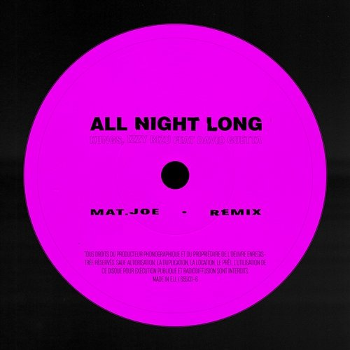 All Night Long Kungs, Izzy Bizu, David Guetta