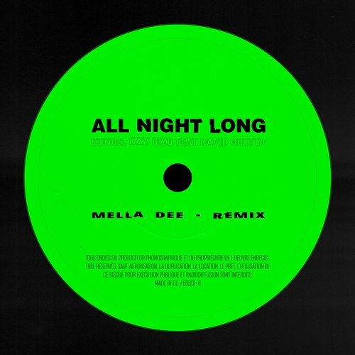 All Night Long Kungs, Izzy Bizu, David Guetta