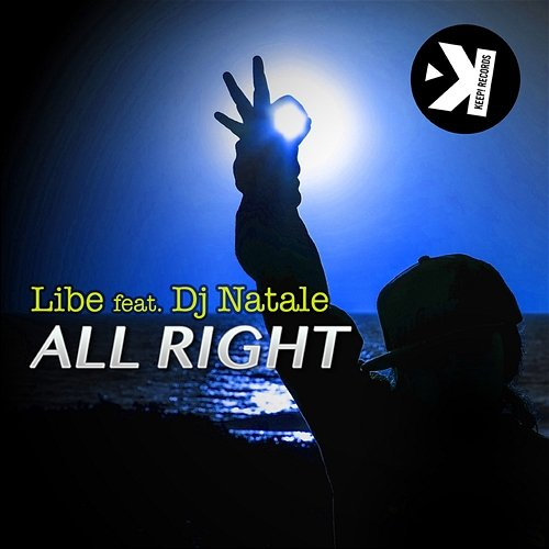 All Right Libe feat. DJ Natale