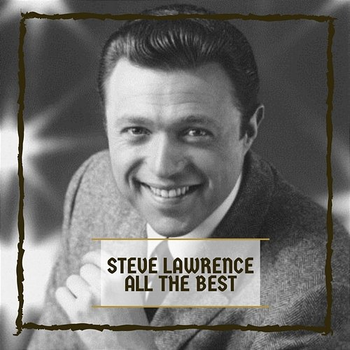 All The Best Steve Lawrence