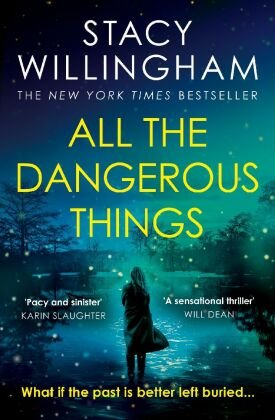 All the Dangerous Things Harper Collins Publishers