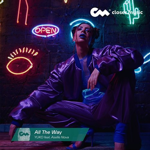 All The Way YUKO feat. Aselle Nova