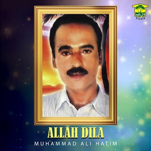 Allah Dila Muhammad Ali Hatim