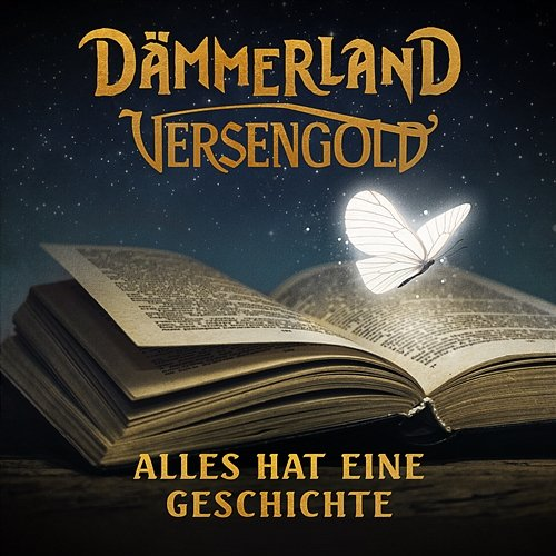 Alles hat eine Geschichte Dämmerland, Versengold