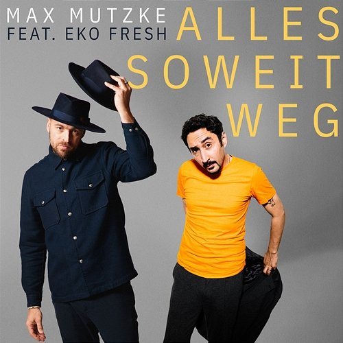 Alles so weit weg Max Mutzke feat. Eko Fresh