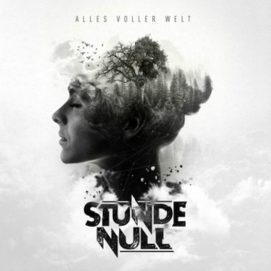 Alles Voller Welt Stunde Null