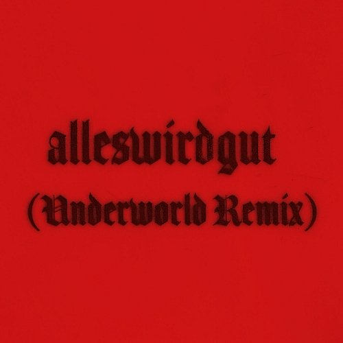 alleswirdgut Brutalismus 3000, Underworld