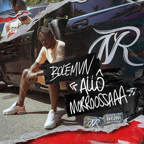 Allô Morroossaaa Bolémvn, NouvlR