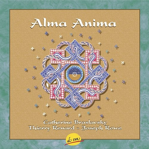 Alma Anima Renard Thierry, Joseph Rowe, Catherine Braslavsky